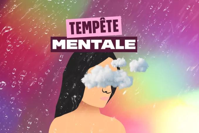 tempête mentale