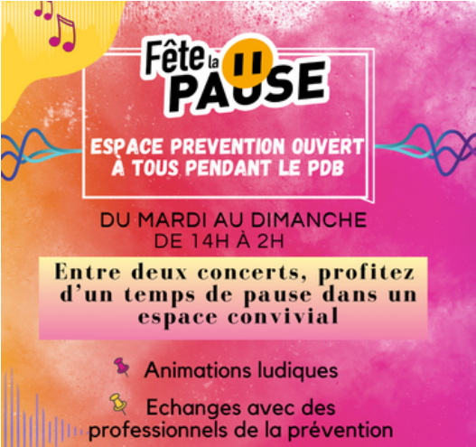 « Fête la pause » au Printemps de Bourges