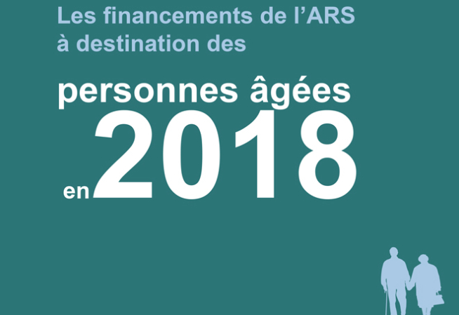 Les financements de l'ARS à destination des personnes âgées en 2018