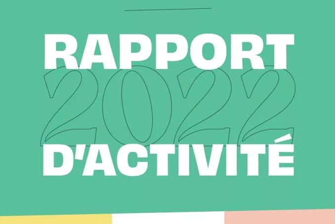 Rapport d'activité 2022, Agence régionale de santé Centre-Val de Loire